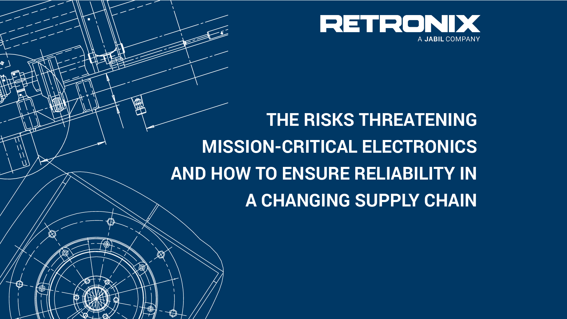 High-Reliability Electronics: The Hidden Risks Threatening Mission-Critical Systems and How to Ensure Reliability in a changing Supply Chain