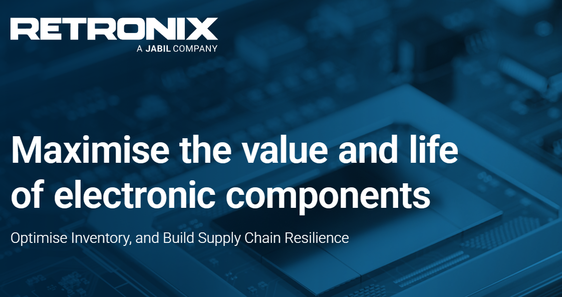 Maximise The Life And Value Of Electronic Components